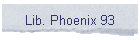 Lib. Phoenix 93