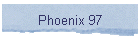 Phoenix 97